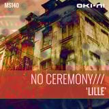 LILLE by NO CEREMONY///