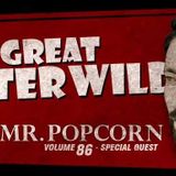 Jester Wild Show - Volume 86 Mr. Popcorn