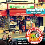 JAMROCK RADIO DEC 12, 2012: CORNER SHOP!!!