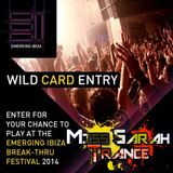 Emerging Ibiza 2014 DJ Competition - Miss Sarah Trance