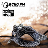 Broken Bliss @ RCKO.FM - Episode 44 - DSH