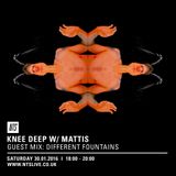 Knee Deep w/ Mattis & Different Fountains - 30th January 2016