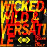 Ras Teodor and Jah Likkle - wicked, wild and versatile