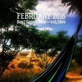 COLUMBUS BEST OF FEBRUARY 2016 MIX- VOL. TWO