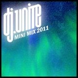 Dj Unite Mini Mix 2011