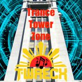TranceTowerZone (Ep.10)
