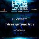 The BeastProject - Hard Styles Loverz - Hardstyle.nu - Saturday 21 December 2013