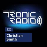 Tronic Podcast 123 with Christian Smith