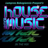 Lampros Bakogiannis In The Mix ( House Vol.13 )
