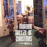 A Morning Breeze of Christmas