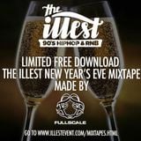 The ILLEST: NYE mixtape by Fullscale