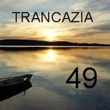 Trancazia 49
