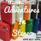Adventures In Stereo with J.Rocc - Sunday, May 31, 2015