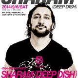 2014.09.06 INDEPENDENT Feat. SHARAM - Deep Space DJ CHiE Nakajima @Sound Musium VISION
