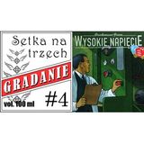 Setka na trzech #4 - Wysokie napięcie