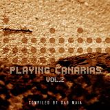 PLAYING CANARIAS - Vol.2 @ Kalma Sessions # 17