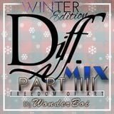 Dj WonderBoi - The Official DIFF MIX Part 4 (winter edition) -Sponsored By @DiffClothing