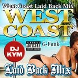West Coast Laid Back Mix