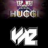 YSP!WSY! w/ Hucci Set