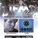 #Trancefamily Morocco Podcast 021 -- Guestmixes : Matt Bukovski & R@bii
