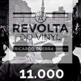 A REVOLTA do Vinyl - 26 Abril 2014