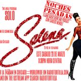 SOLO SELENA 2015 Noches Pesadas March 28 2015 Tejano radio show and podcast
