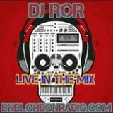DJ-ROR Friday Night Sessions on bnblondonradio.com #3 2016