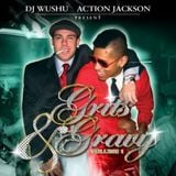 Grits and Gravy ft. Action Jackson (2005)