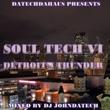 Soul Tech VI: Detroit's Thunder