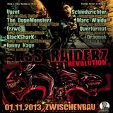 BlacKSharK@BassraiderzRevolution 01.11.2013 Zwischenbau HRO