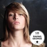 Raving George - OHMcast #128 by OHM-mag.com