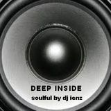 DEEP INSIDE (soulful by dj ienz)