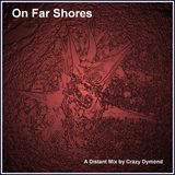 On Far Shores