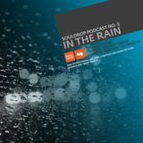 Souldrop Podcast 5 - In The Rain (2009)