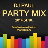 Dj. Paul - Party Mix 2014.04.11.
