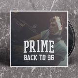 PR1ME - Back to 96
