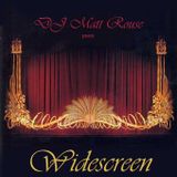 DJ Matt Rouse || Widescreen