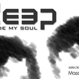 "DEEP INSIDE MY SOUL" VOL.1