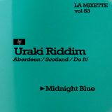 LAMIXETTE#53 URAKI RIDDIM