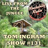 Tom Ingram Show #131