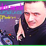 DJLatinFlavor's(CHULETA MEXCLA)Episode-34