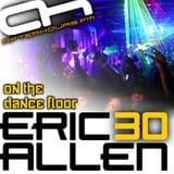 Eric Allen - On The Dance Floor 030 w/ Martin Roth PT 2