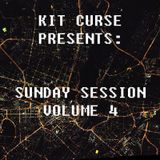 Kit Curse - Sunday Session Vol 4