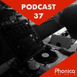 Phonica Podcast 37