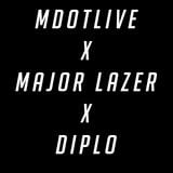 Major Lazer X Diplo X MdotLive