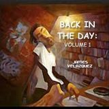 Back In The Day: Volume 1 (Latin Freestyle Mix)