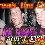 Aural Exciter - I Break The Core And The Core Breaks U