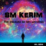 SM KERIM - The Colours Of My Universe (Dec. 2014)