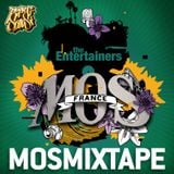 Entertainers aka Raph Dumas & Manuel Perez - M.O.S. Mixtape