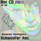 Dominik Kenngott -- FACE MIX CD